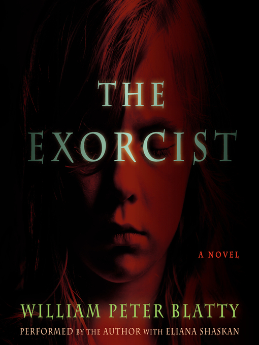 Title details for The Exorcist by William Peter Blatty - Wait list